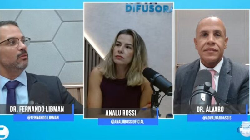 Radio Difusora: Programa “Sintonizados” recebe advogados e debate casos que marcaram a semana